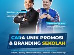 Primago Consulting Hadirkan Workshop Spesial “Cara Unik Promosi & Branding Sekolah” Di FORBIS National Econimic Summit & Expo 2026 Primago Consulting Hadirkan Workshop Spesial “Cara Unik Promosi & Branding Sekolah” Di FORBIS National Econimic Summit & Expo 2026